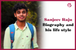 Sanjeev Raju biography