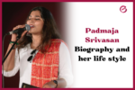 Padmaja Srivasan biography