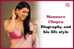 Mannara Chopra biography